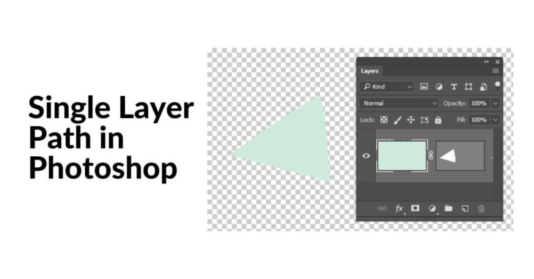Single Layer Path in Photoshop: A Comprehensive Guide - Retouching Labs